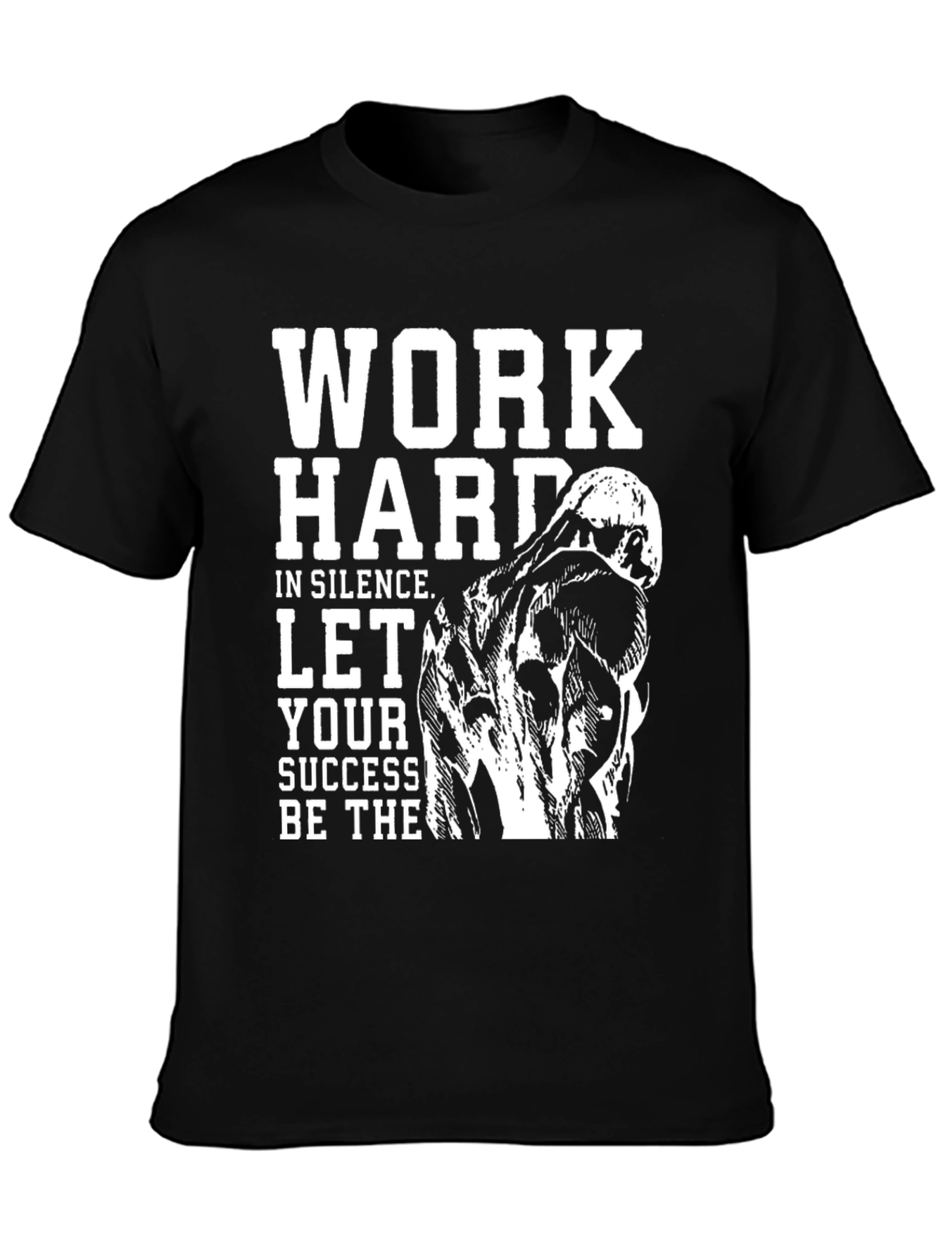 Motivational Work Hard Black Graphic Tee