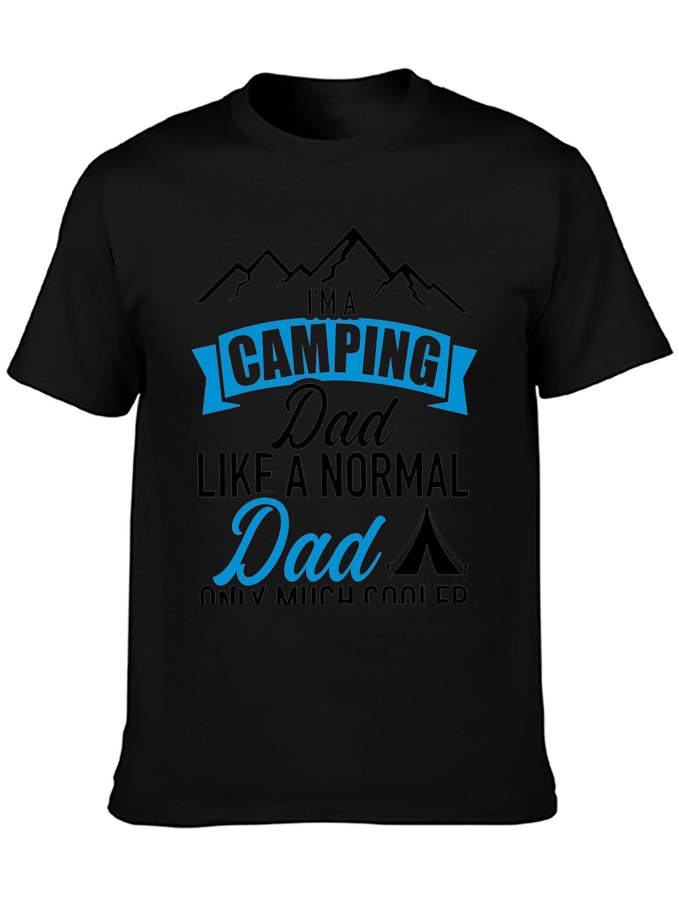 Camping Dad T-Shirt - Cool Fathers Day Gift