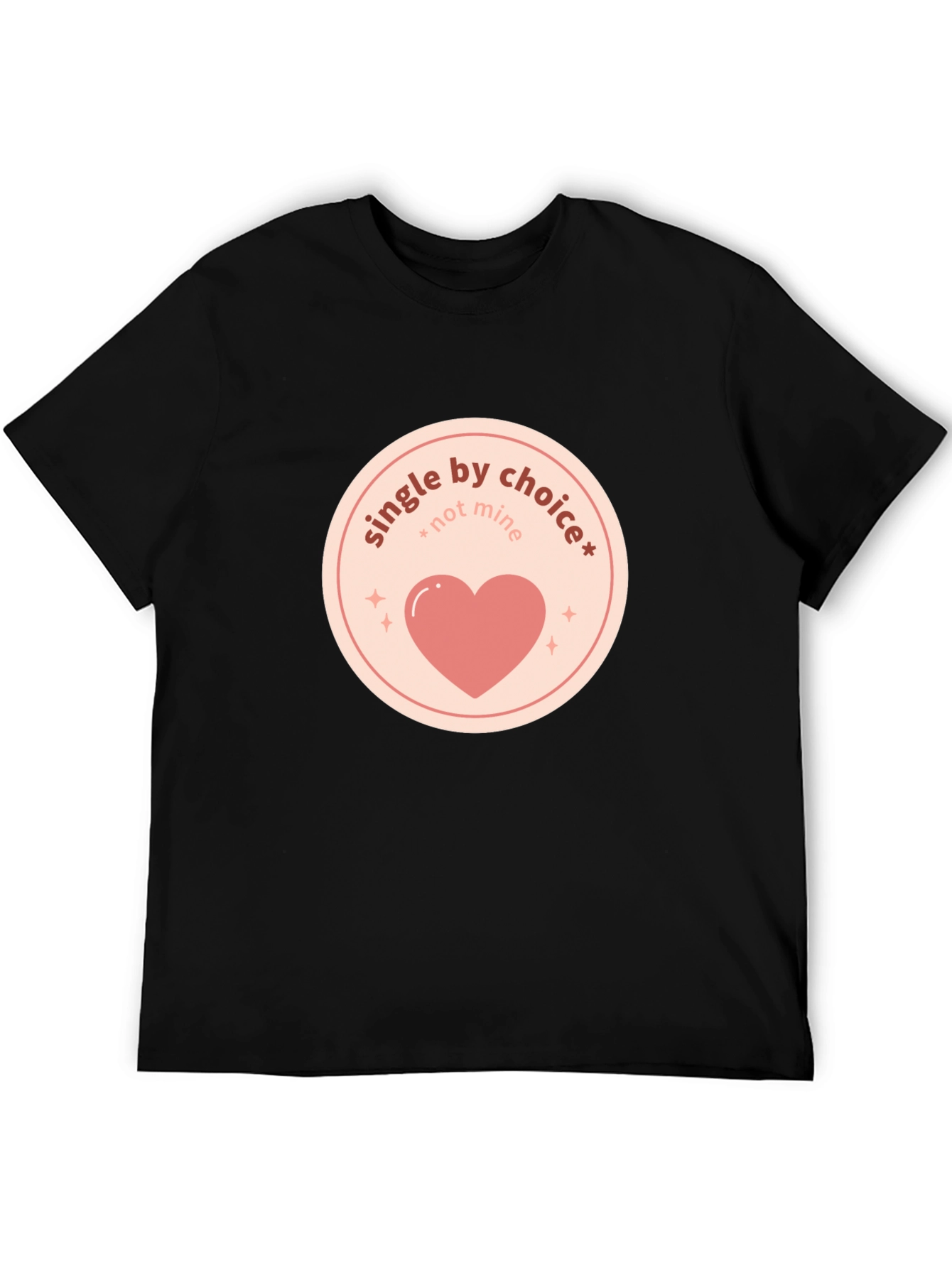 Single By Choice - Not Mine T-Shirt