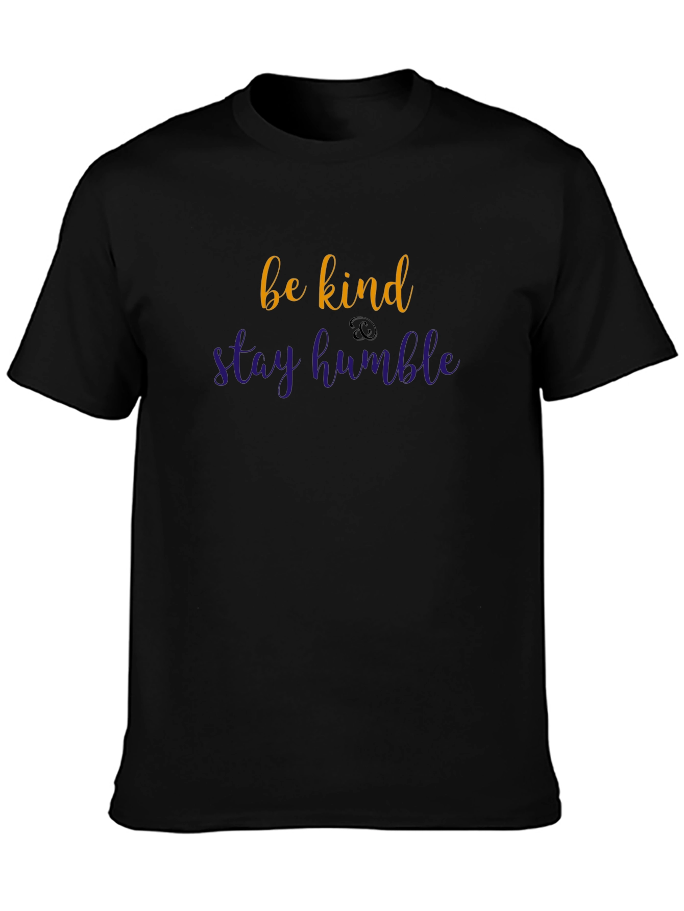 Be Kind Stay Humble Black T-Shirt