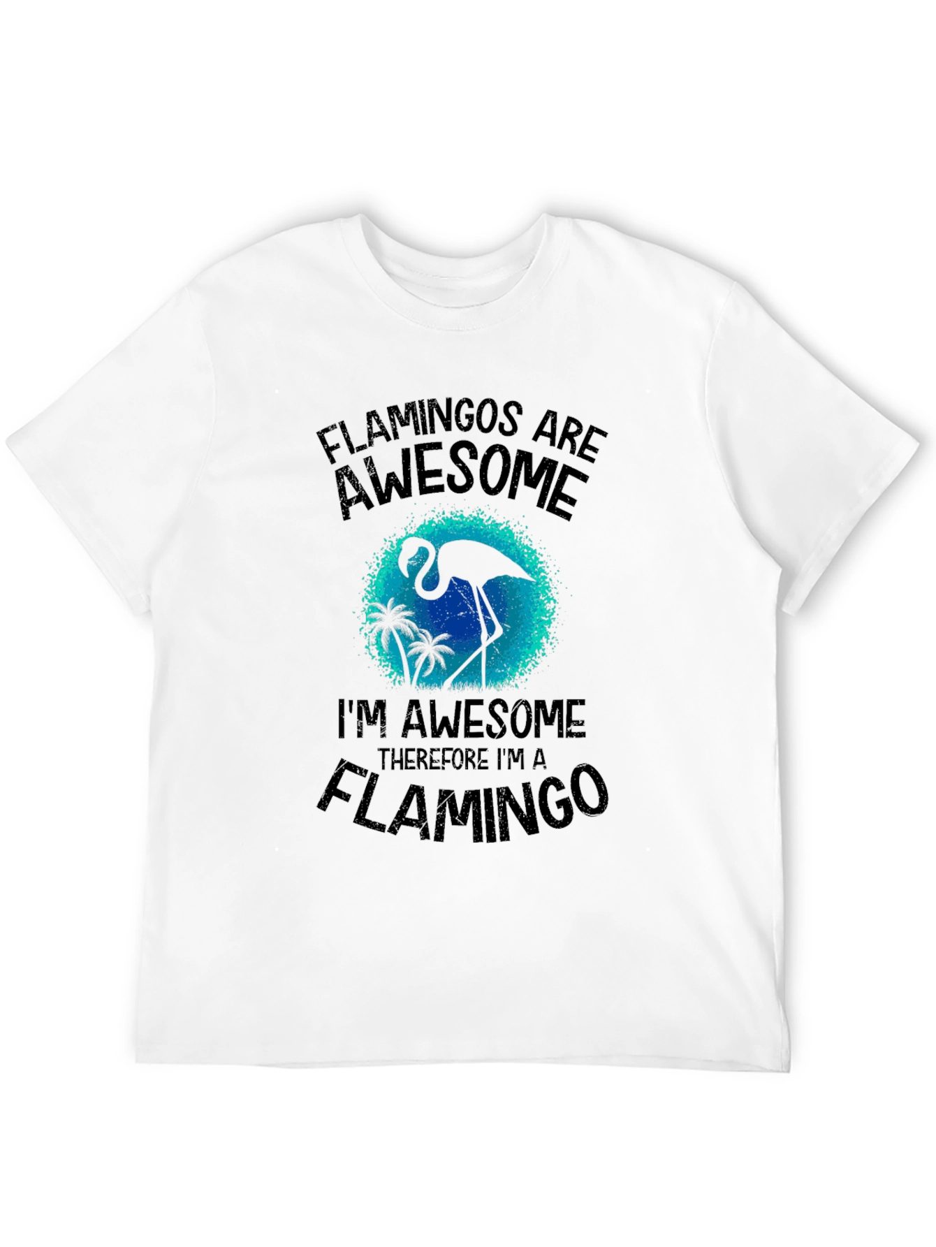 Flamingo Awesome Graphic T-Shirt