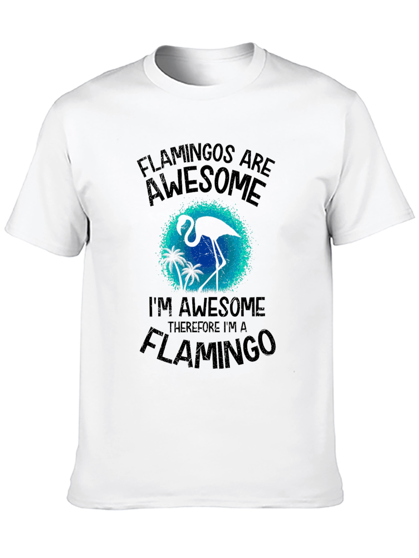 Flamingo Awesome Graphic T-Shirt