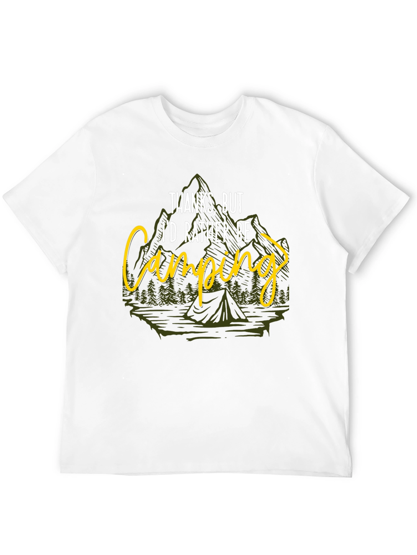 Camping T-Shirt - Id Rather Be Camping