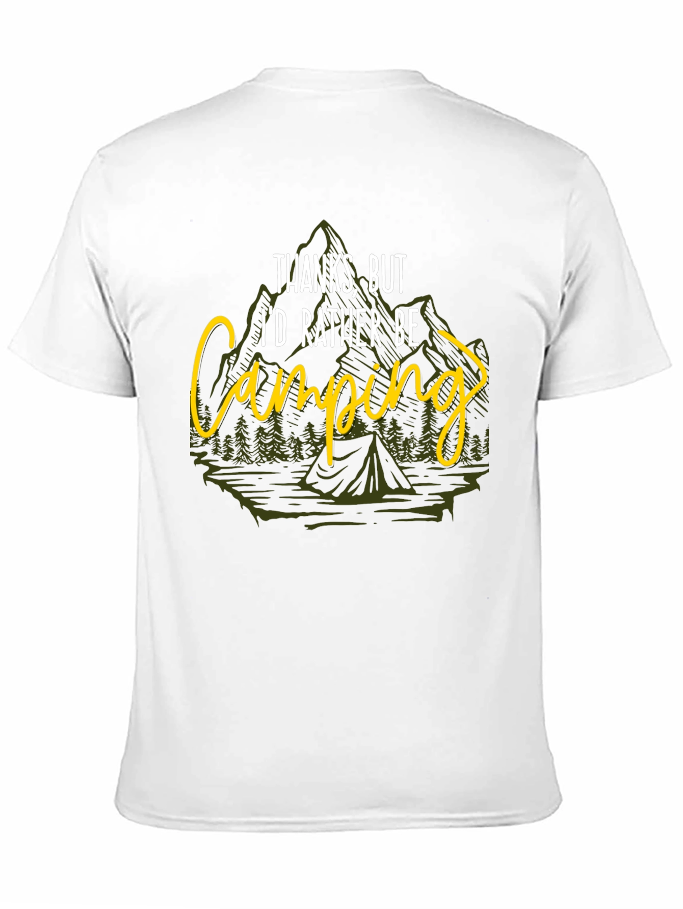 Camping T-Shirt - Id Rather Be Camping