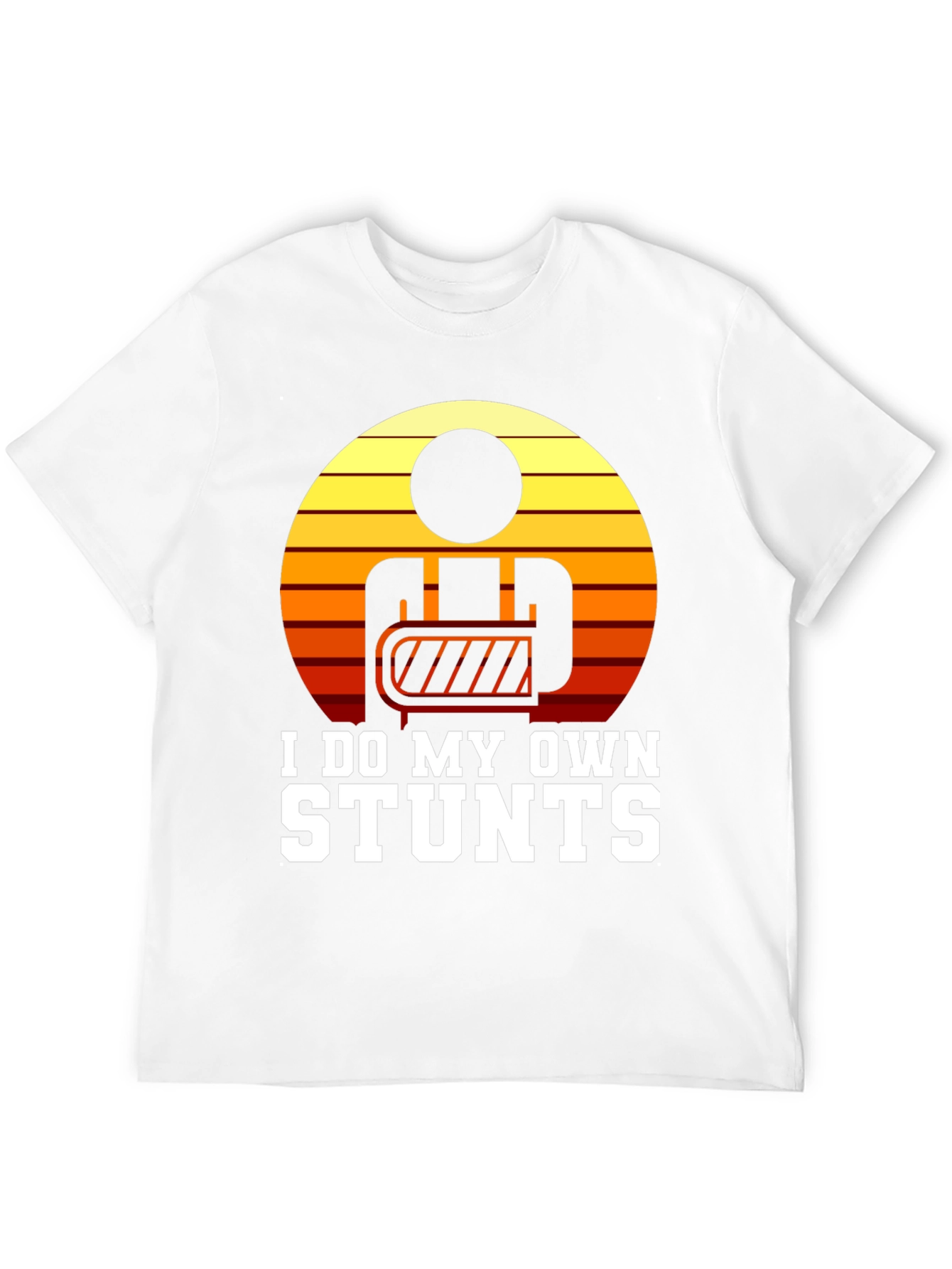I Do My Own Stunts Graphic T-Shirt
