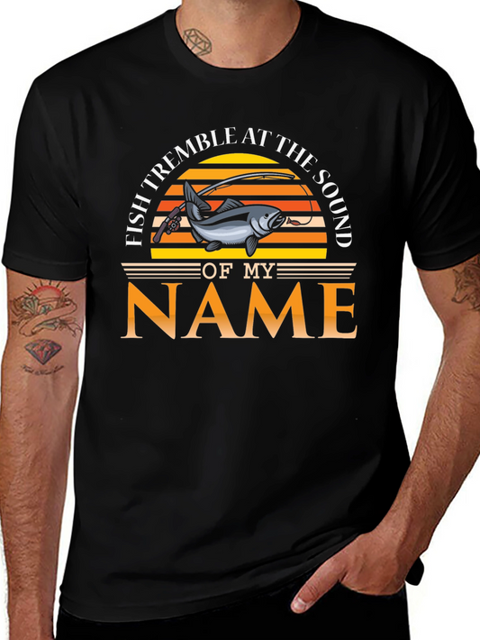 Fish Tremble at the Sound of My Name T-Shirt