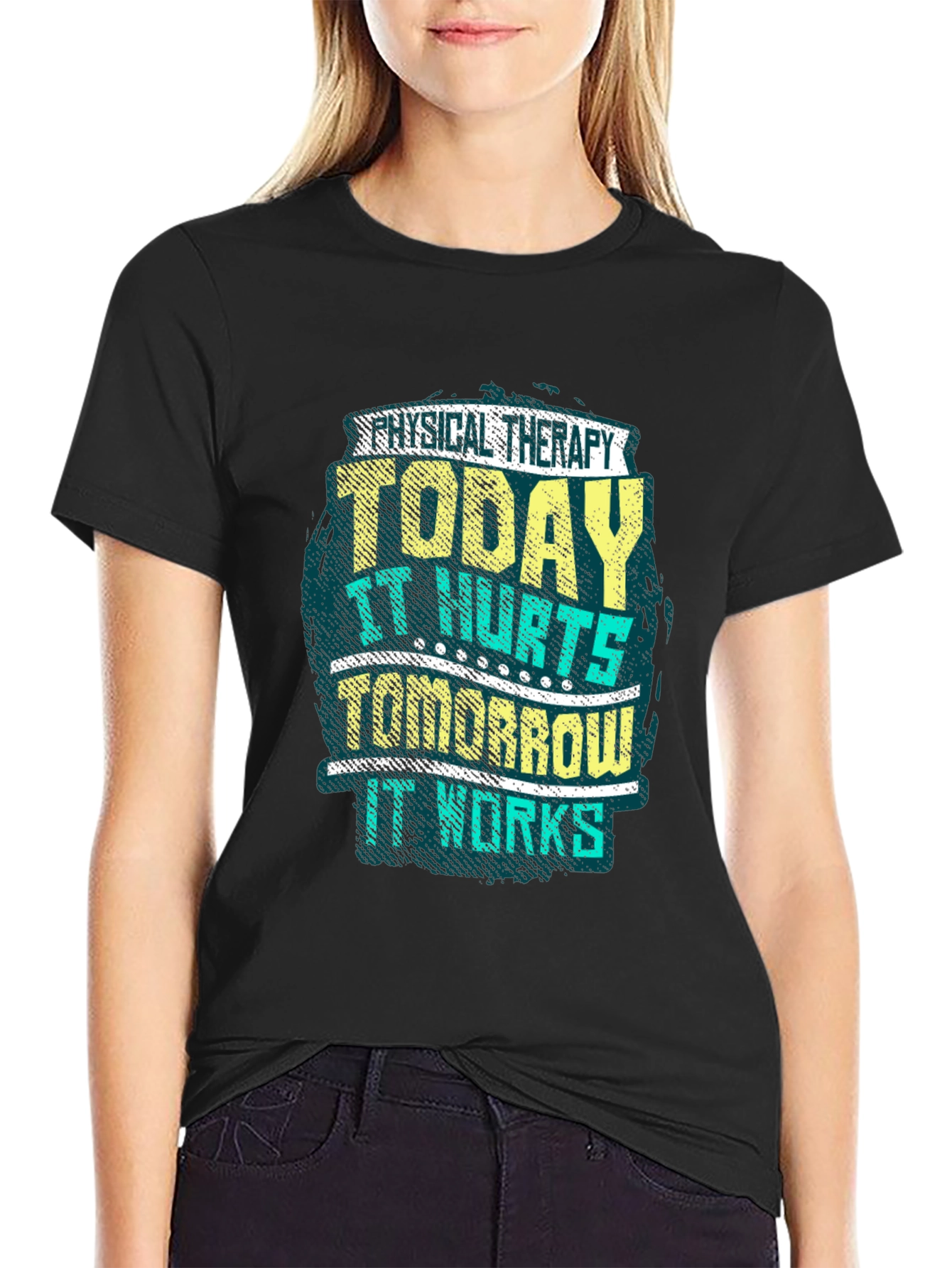 Physical Therapy - It Hurts It Works T-Shirt