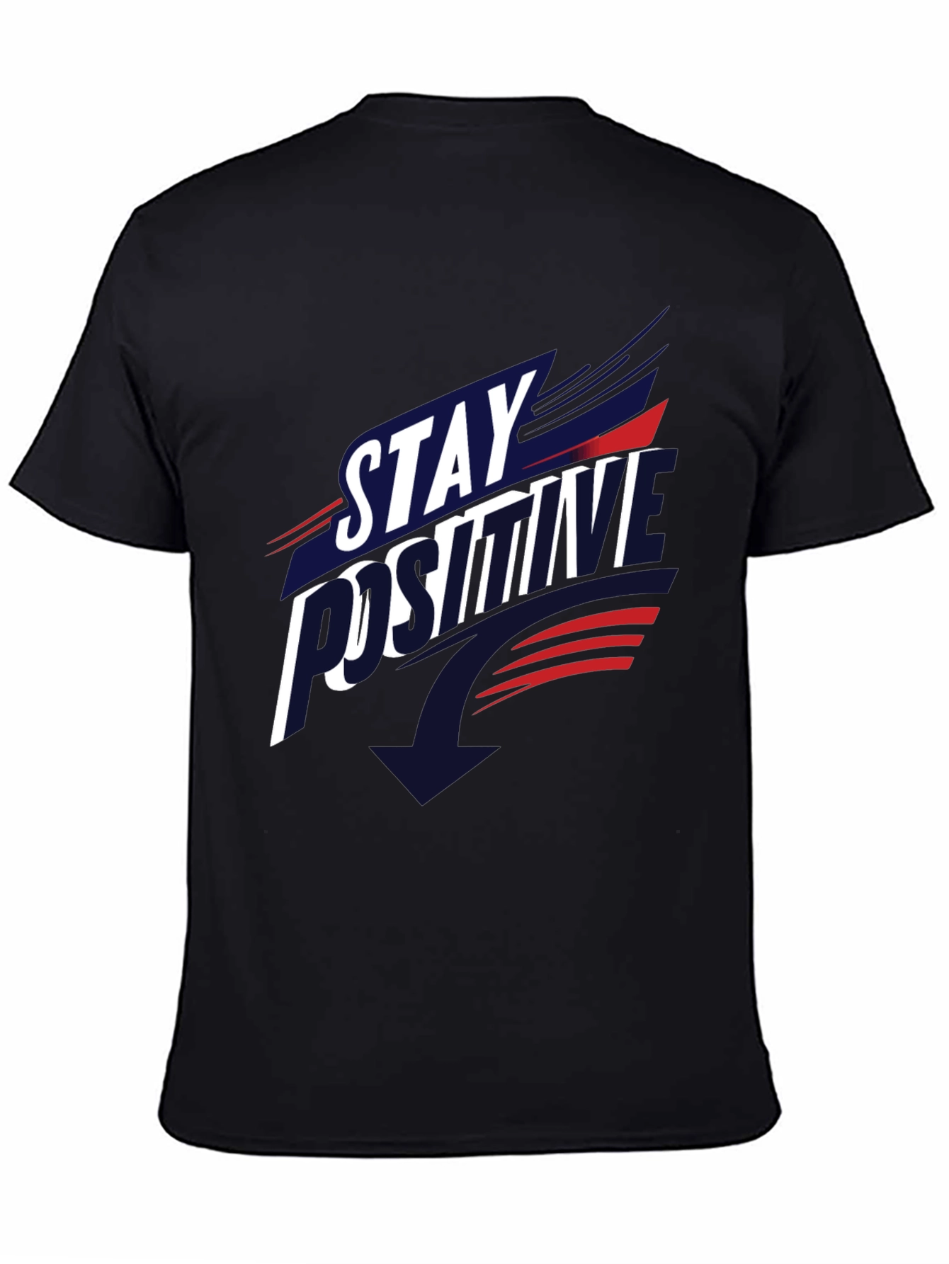 Stay Positive Graphic T-Shirt - Casual Comfort