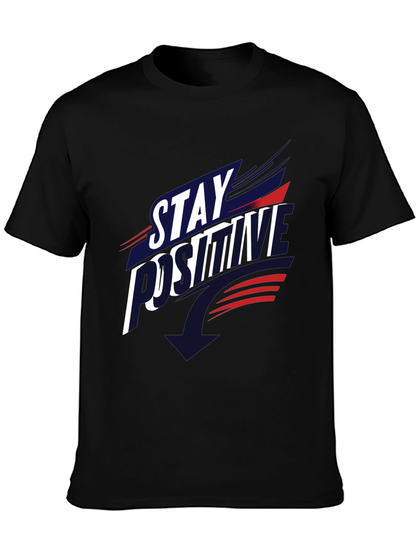 Stay Positive Graphic T-Shirt - Casual Comfort