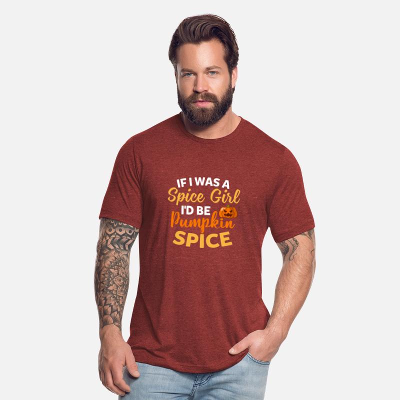 If I Was A Spice Girl I'd Be Pumpkin Spice Funny