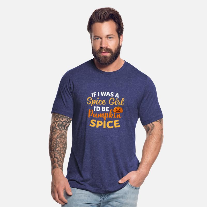 If I Was A Spice Girl I'd Be Pumpkin Spice Funny