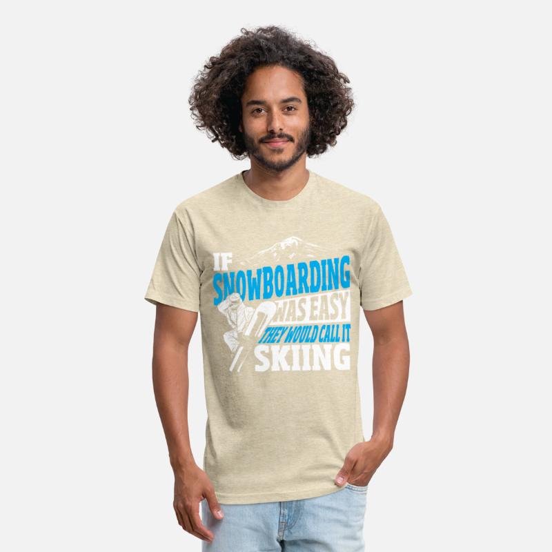 If Snowboarding Was Easy They Would Call it Skiing