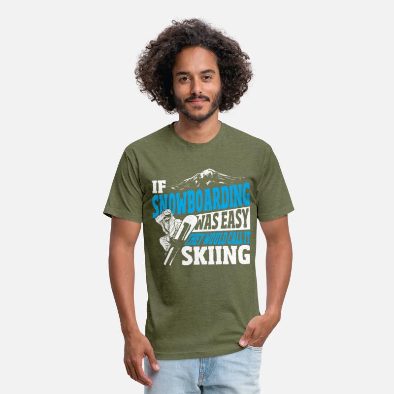 If Snowboarding Was Easy They Would Call it Skiing