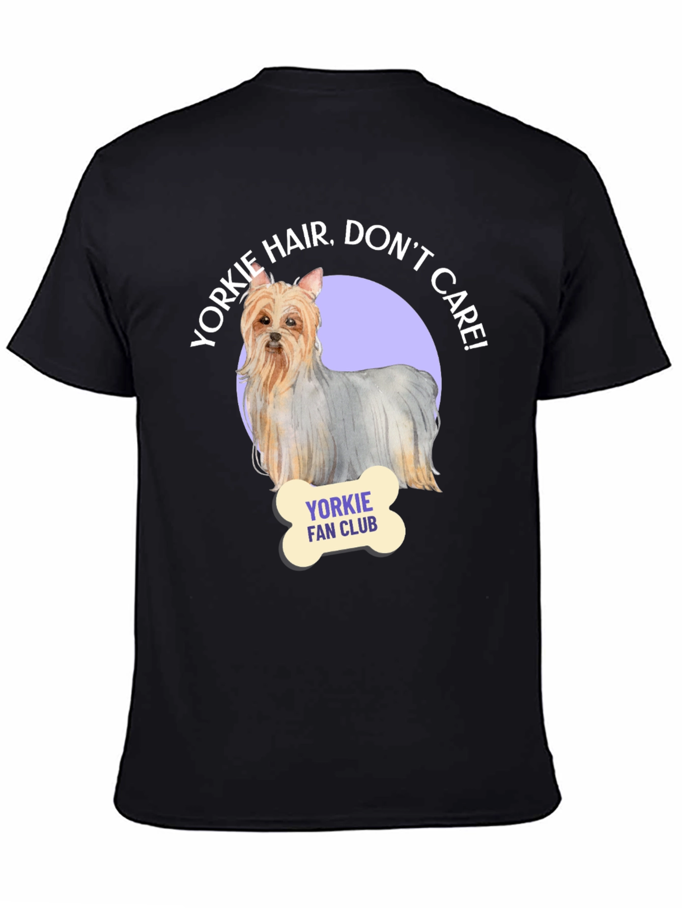 Yorkie Hair Dont Care T-Shirt