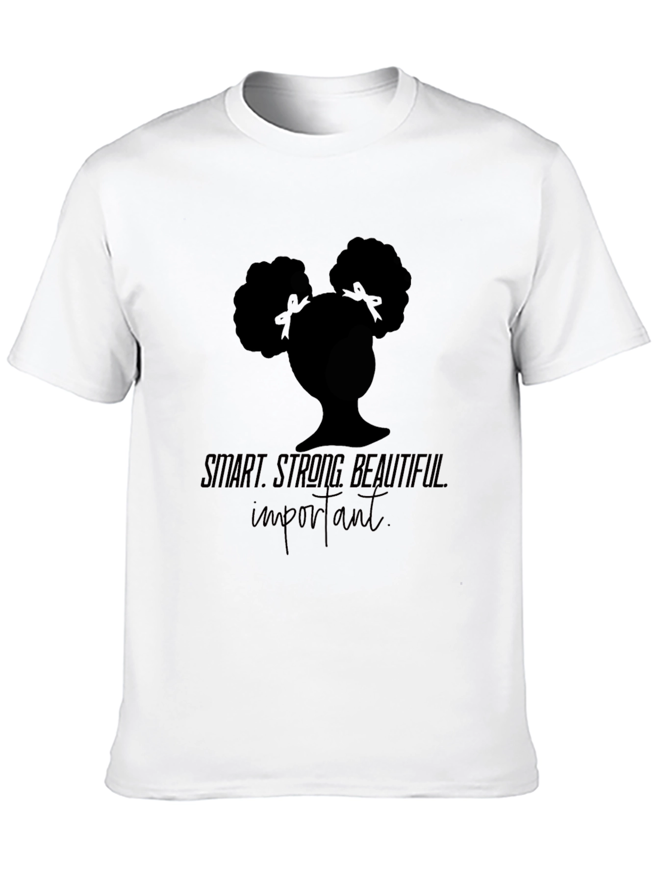 Smart Strong Beautiful Tee