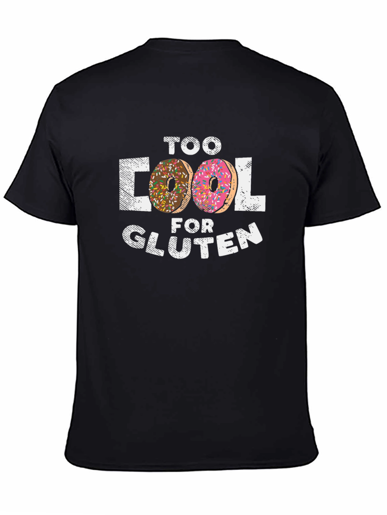 Too Cool for Gluten Donut T-Shirt