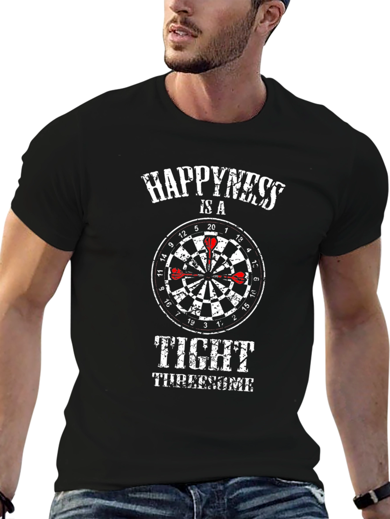 Happiness is a Tight Threesome Dart T-Shirt