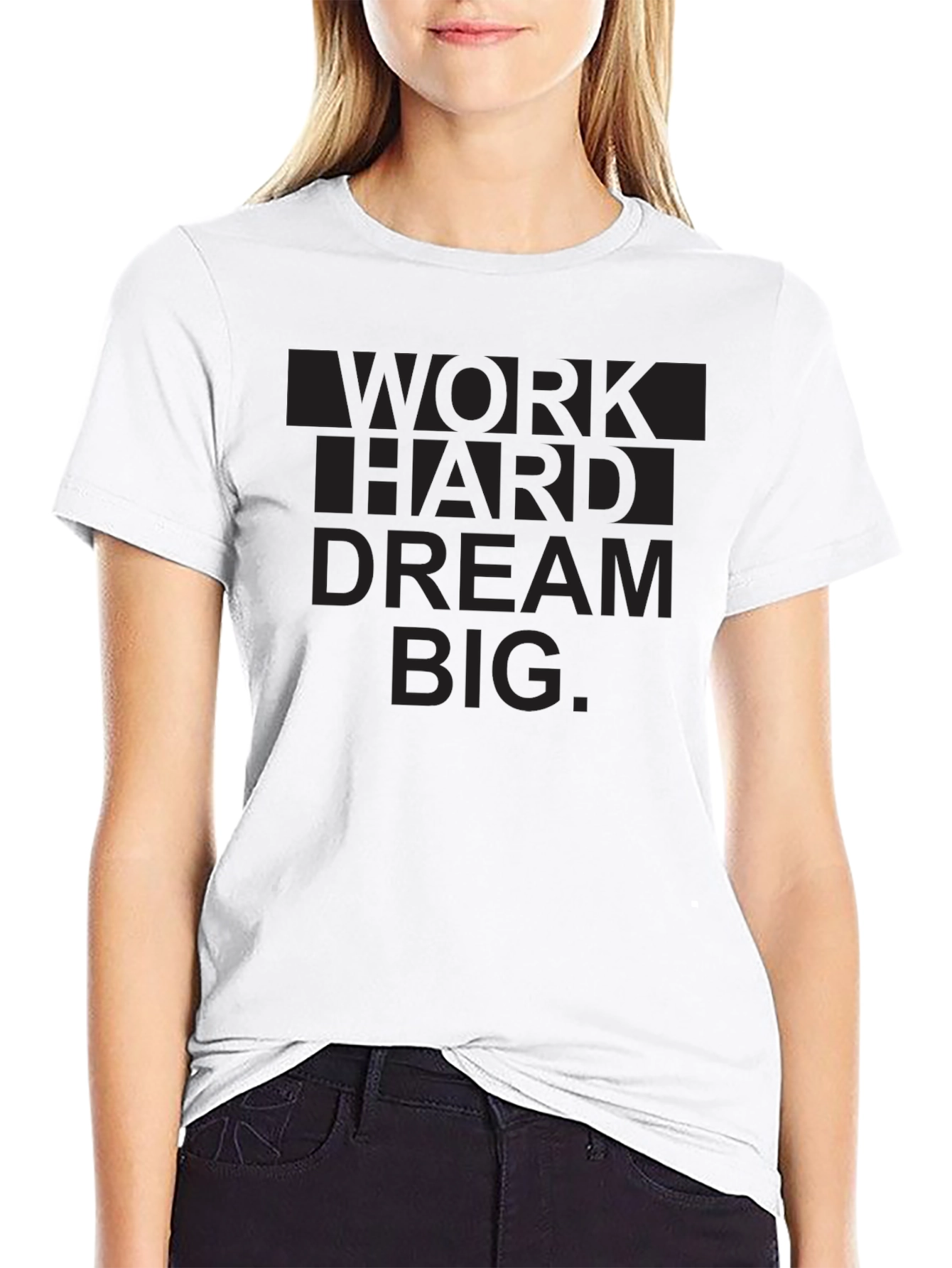 Work Hard Dream Big Graphic T-Shirt
