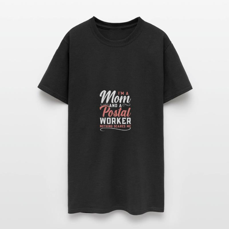 I'm A Mom And A Postal Worker Nothing Scares Me