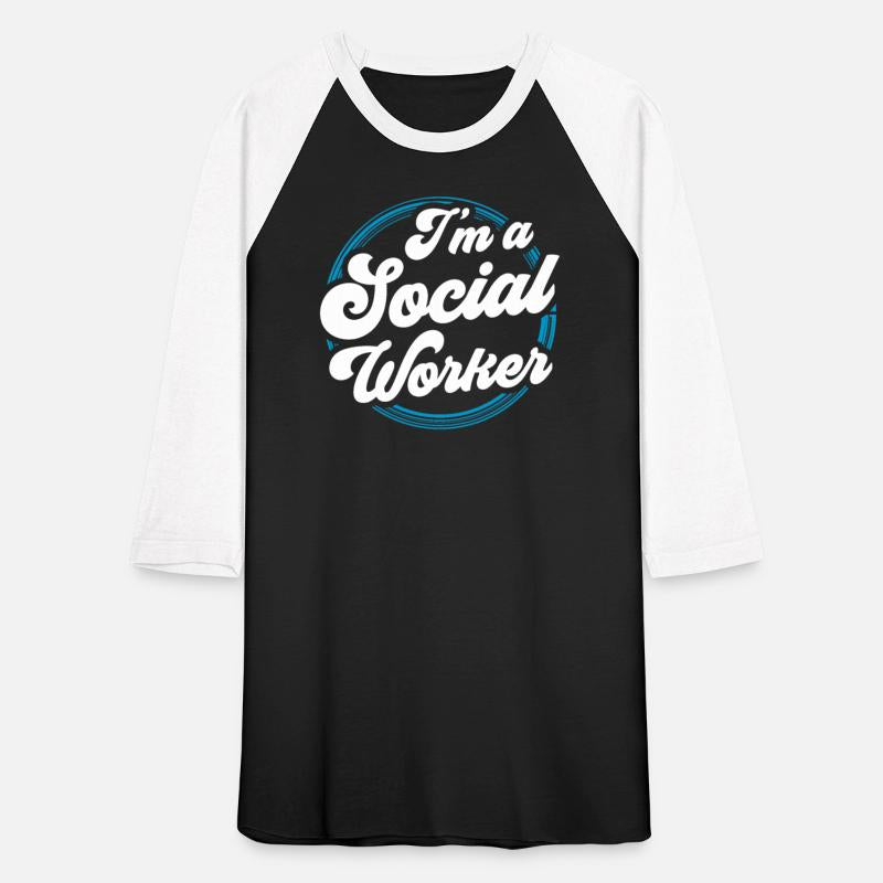 I'm A Social Worker Job Work Graduation