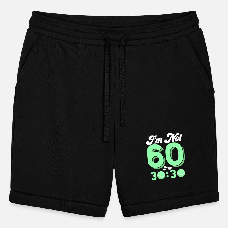 I'm Not 60 I'm 30:30 Tennis Racket Sport