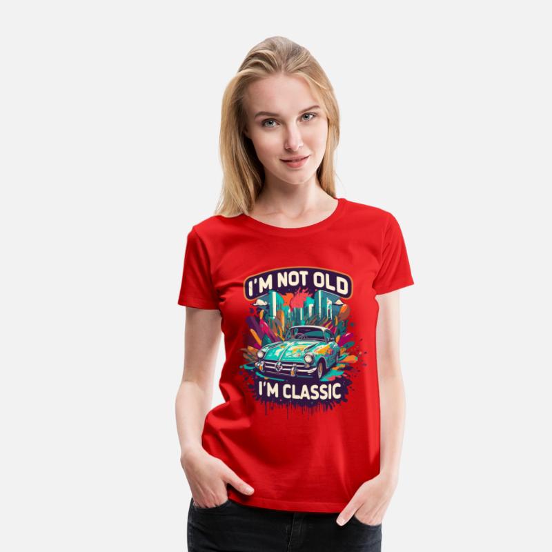 I'm Not Old I'm Classic Funny Car Graphic for Mens