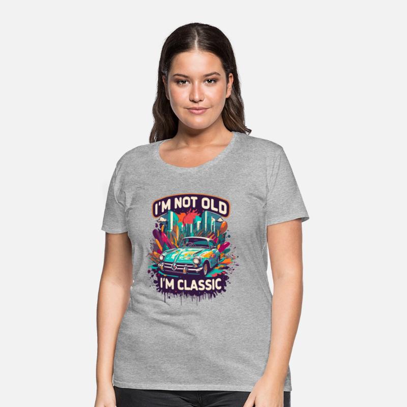 I'm Not Old I'm Classic Funny Car Graphic for Mens