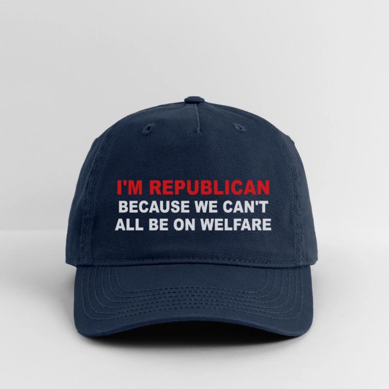 I'm Republican Because We Can't All Be On Welfare