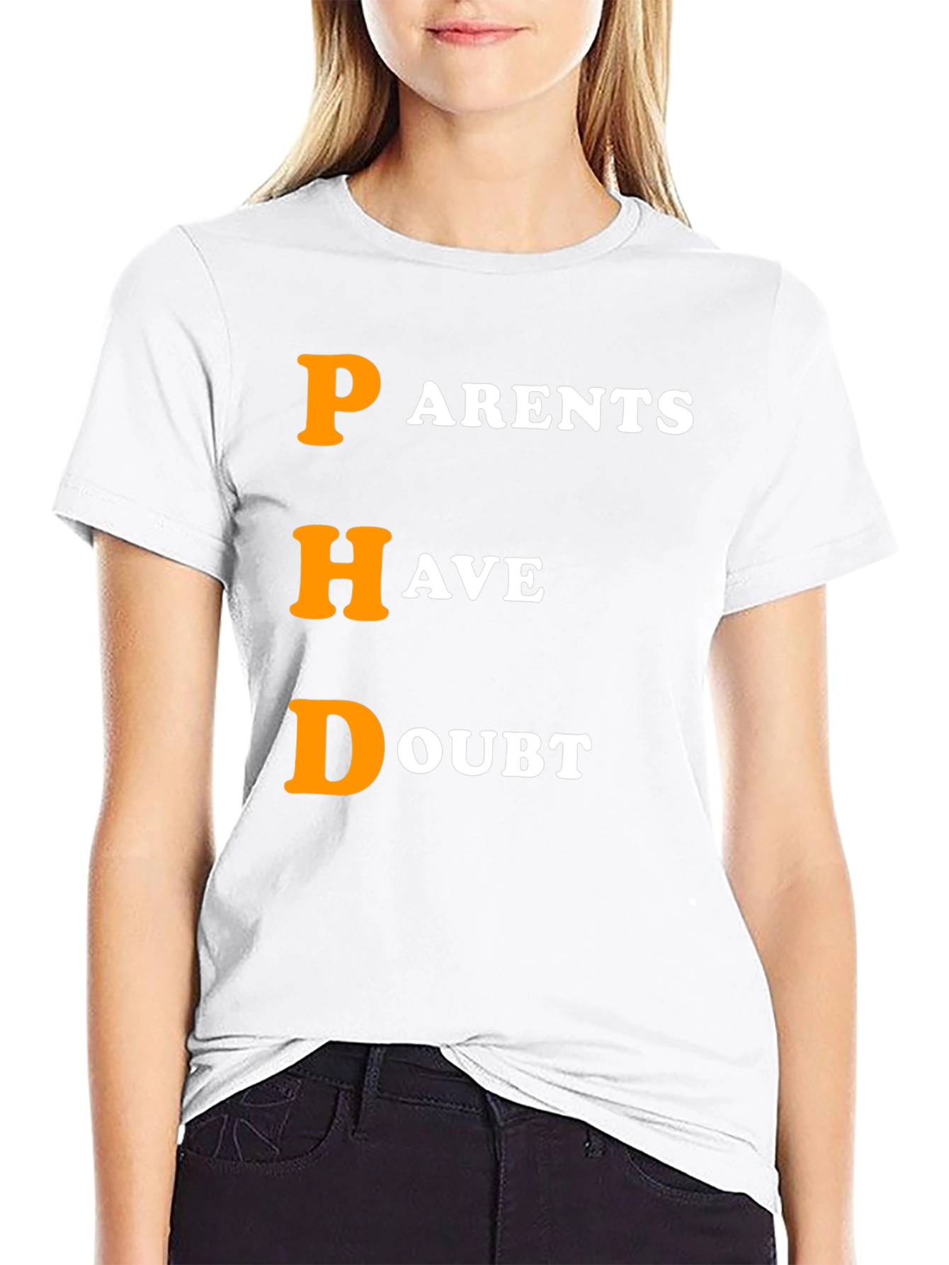 PHD Parents Have Doubt Graphic T-Shirt