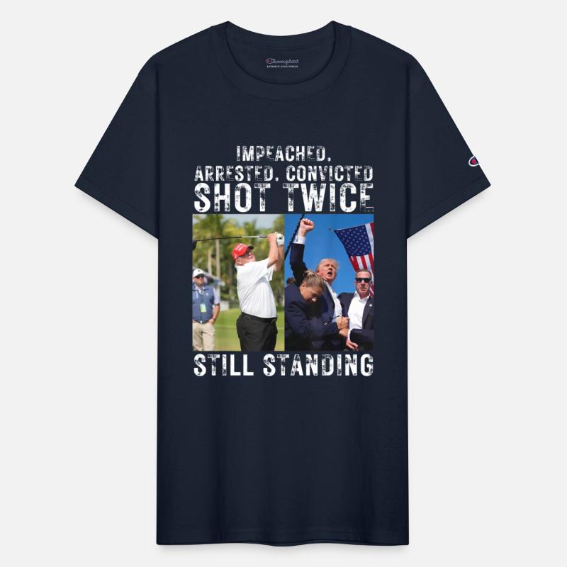 Impeached Arrested Convicted Shot Still Standing