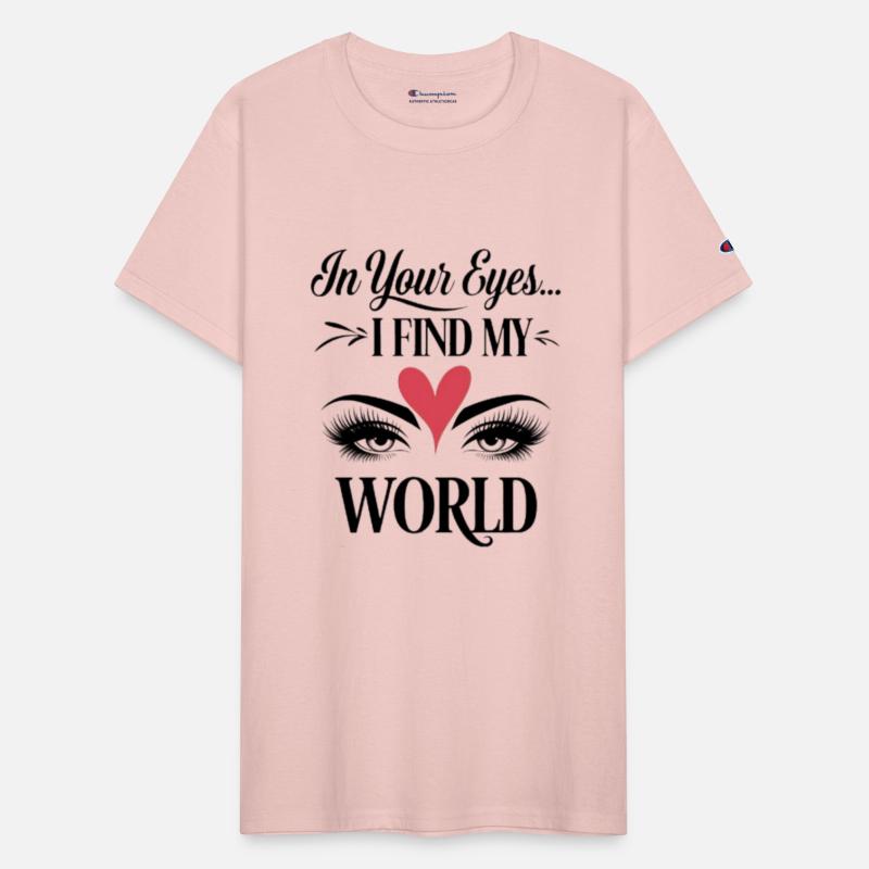 In your eyes... I find my world