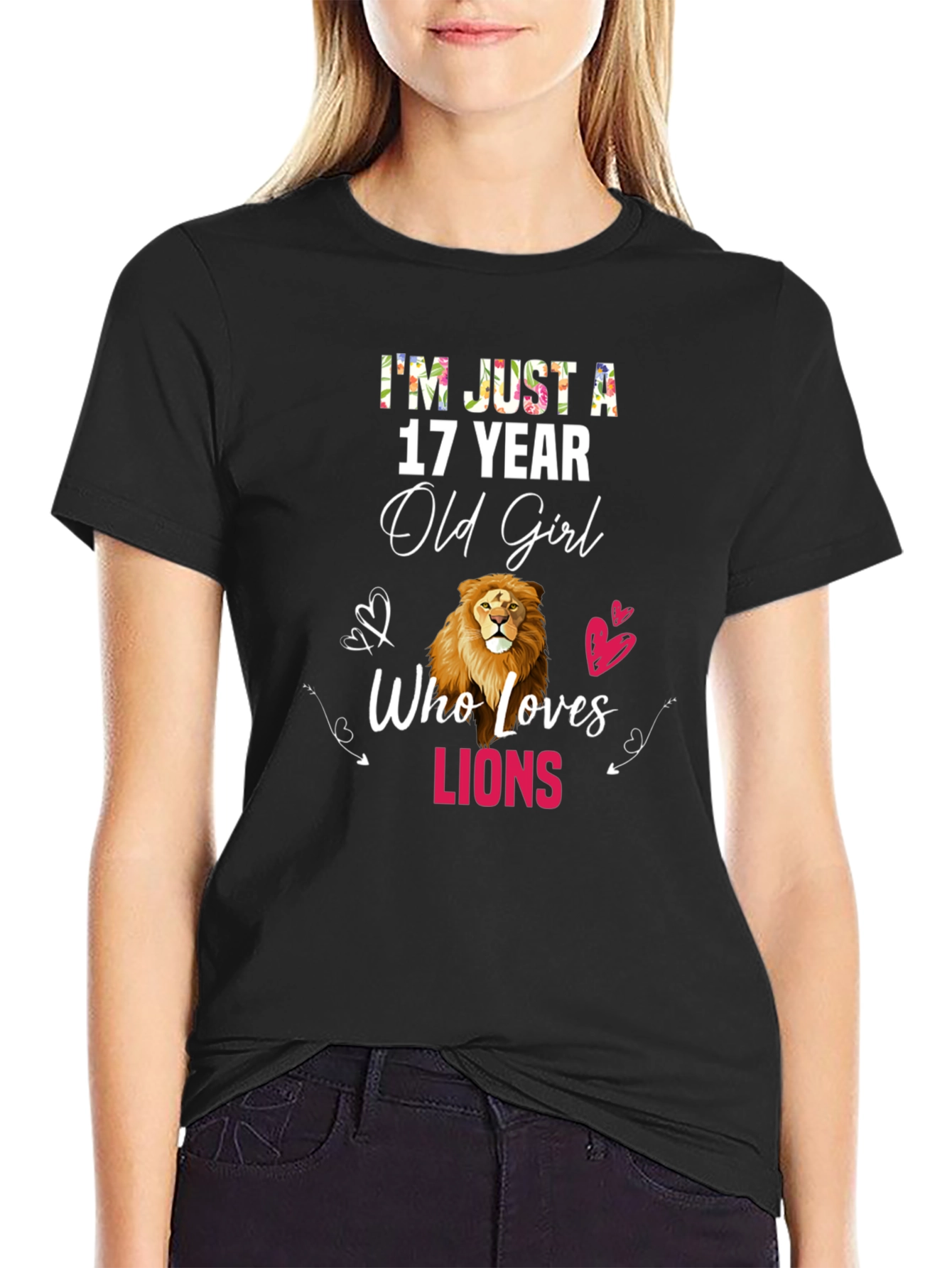 17 Year Old Girl Who Loves Lions T-Shirt