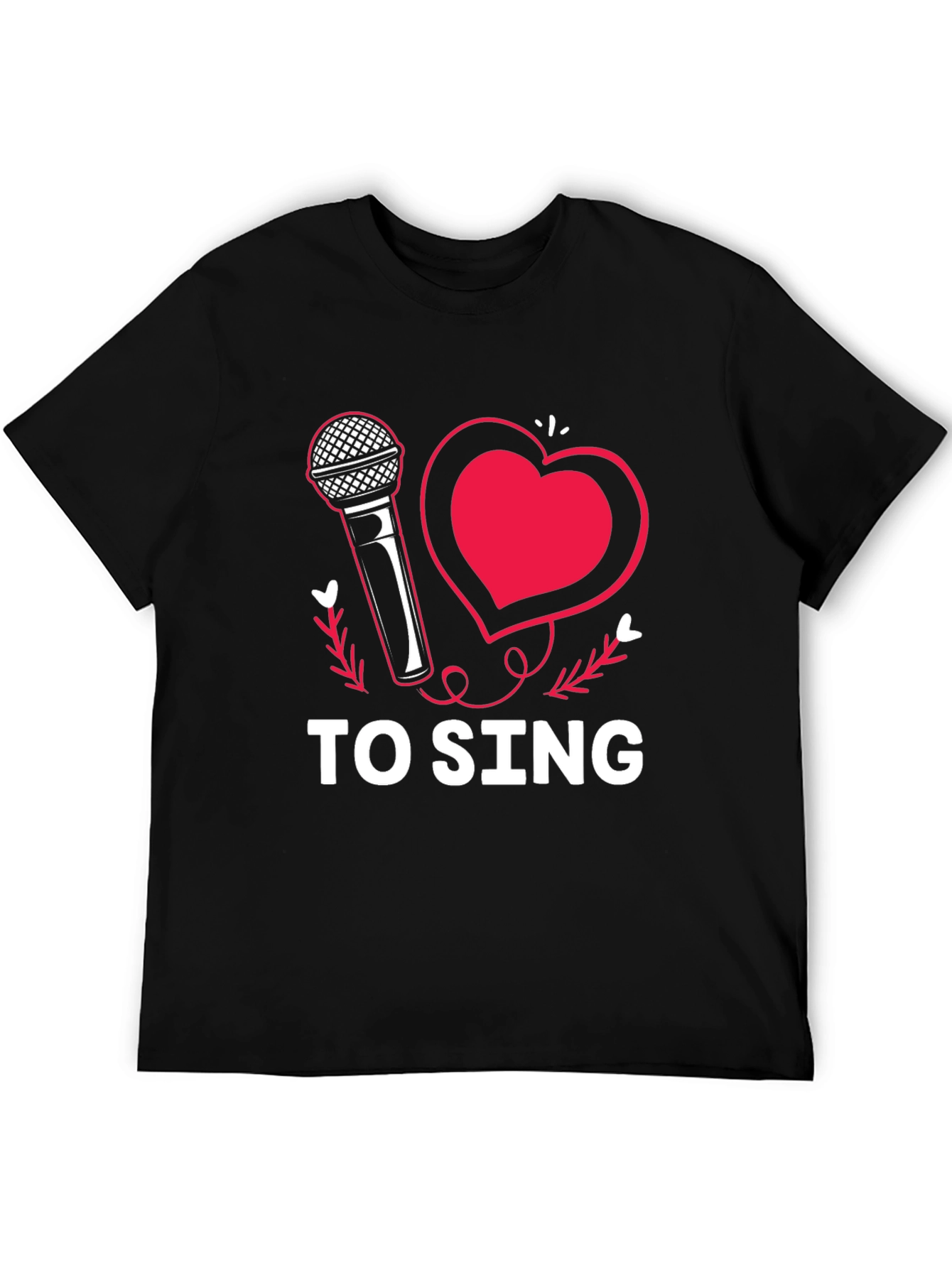 I Love to Sing Graphic Tee Shirt