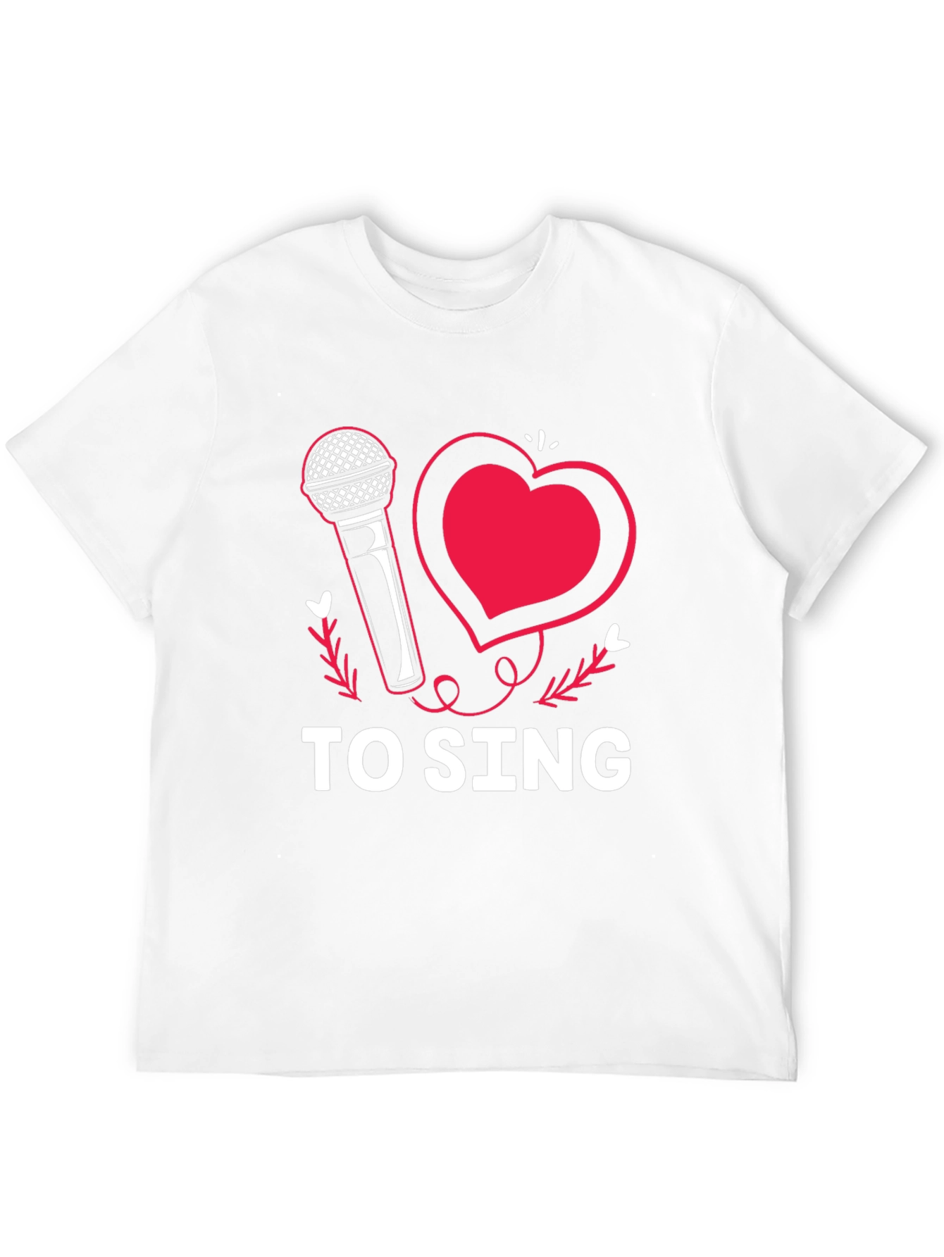 I Love to Sing Graphic Tee Shirt