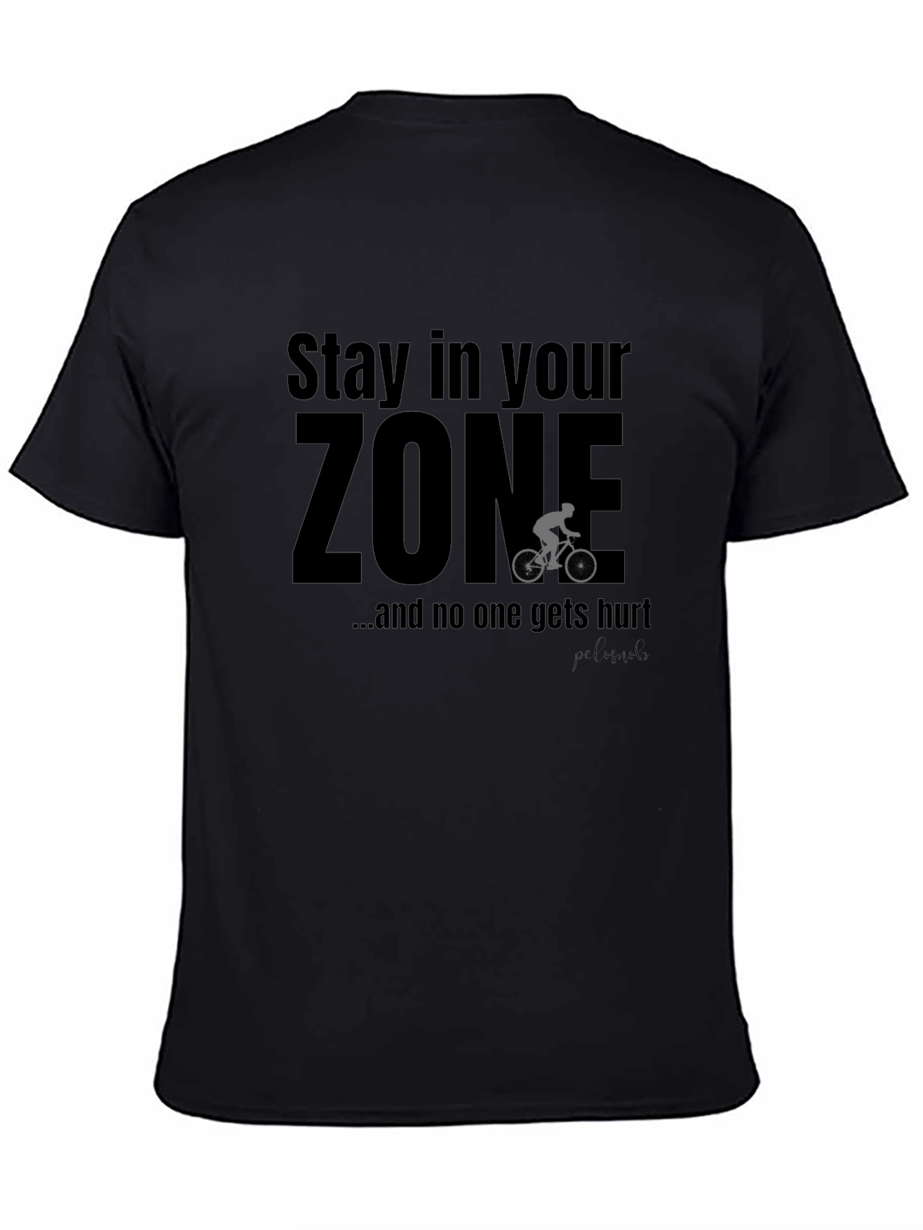 Stay in Your Zone T-Shirt - Cycling Edition
