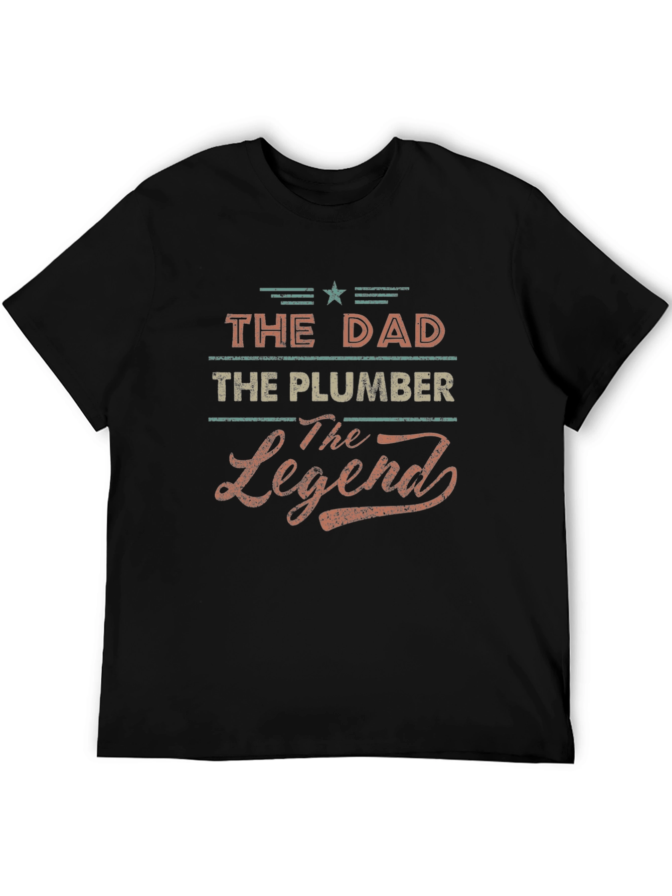 The Dad The Plumber The Legend T-Shirt