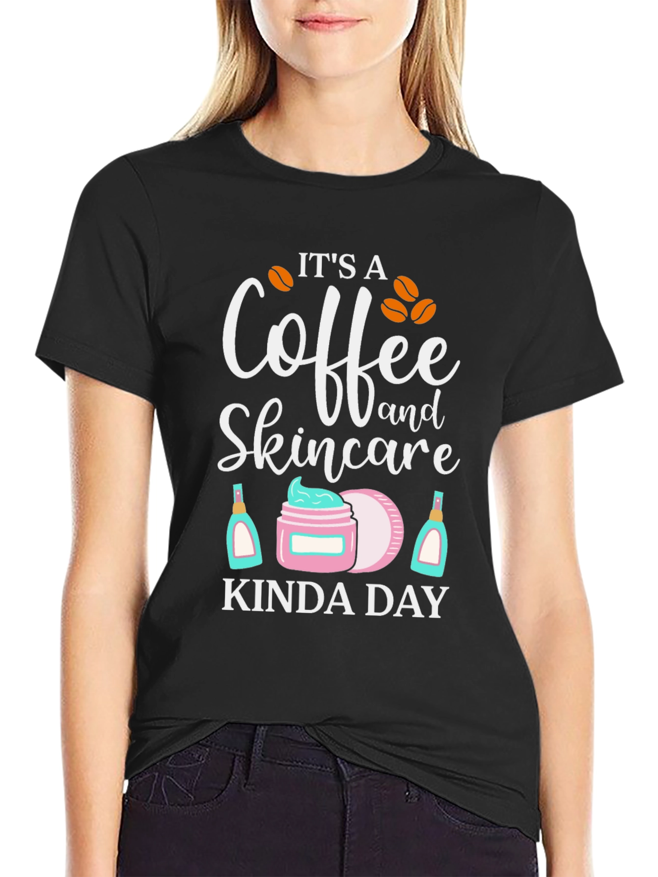 Coffee and Skincare Kinda Day T-Shirt