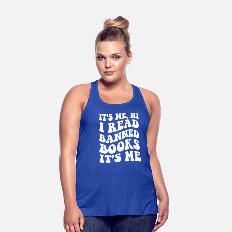 It Is Me, Hi I Read Banned Books It's Me