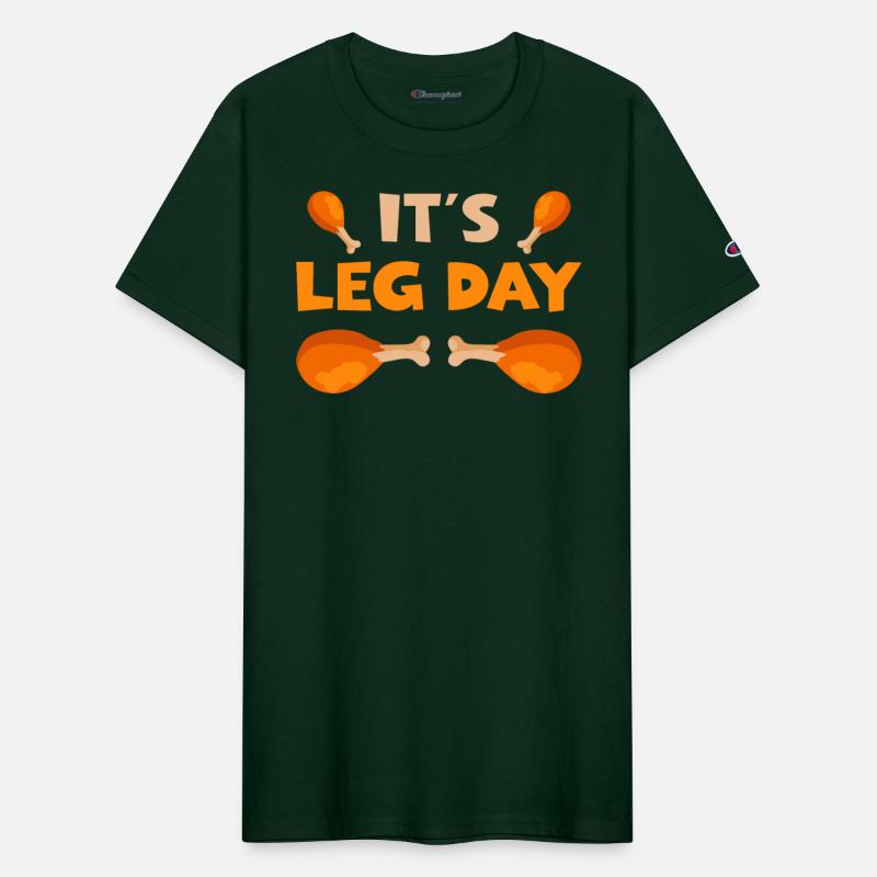 It s Leg Day Thanksgiving