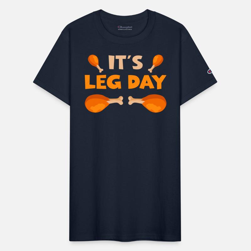 It s Leg Day Thanksgiving
