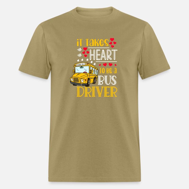 It Takes Heart To Be A Bus Driver Bus Driver