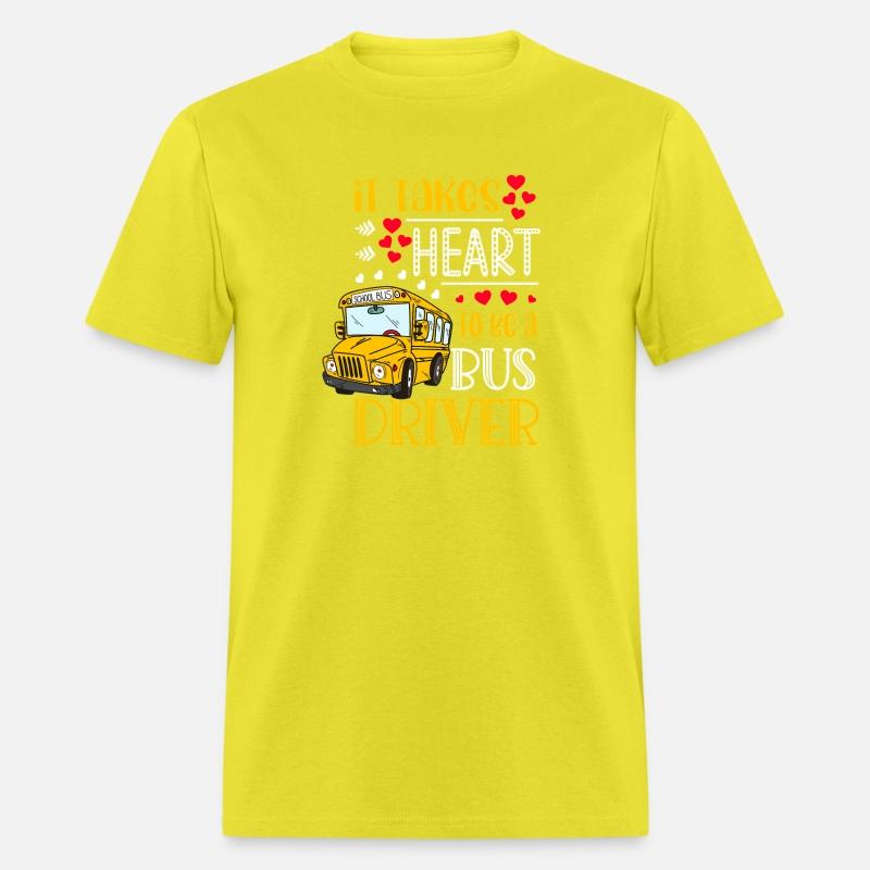 It Takes Heart To Be A Bus Driver Bus Driver