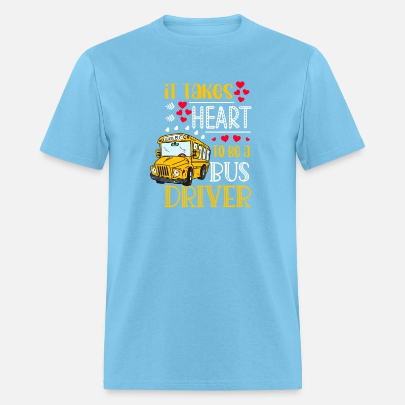 It Takes Heart To Be A Bus Driver Bus Driver
