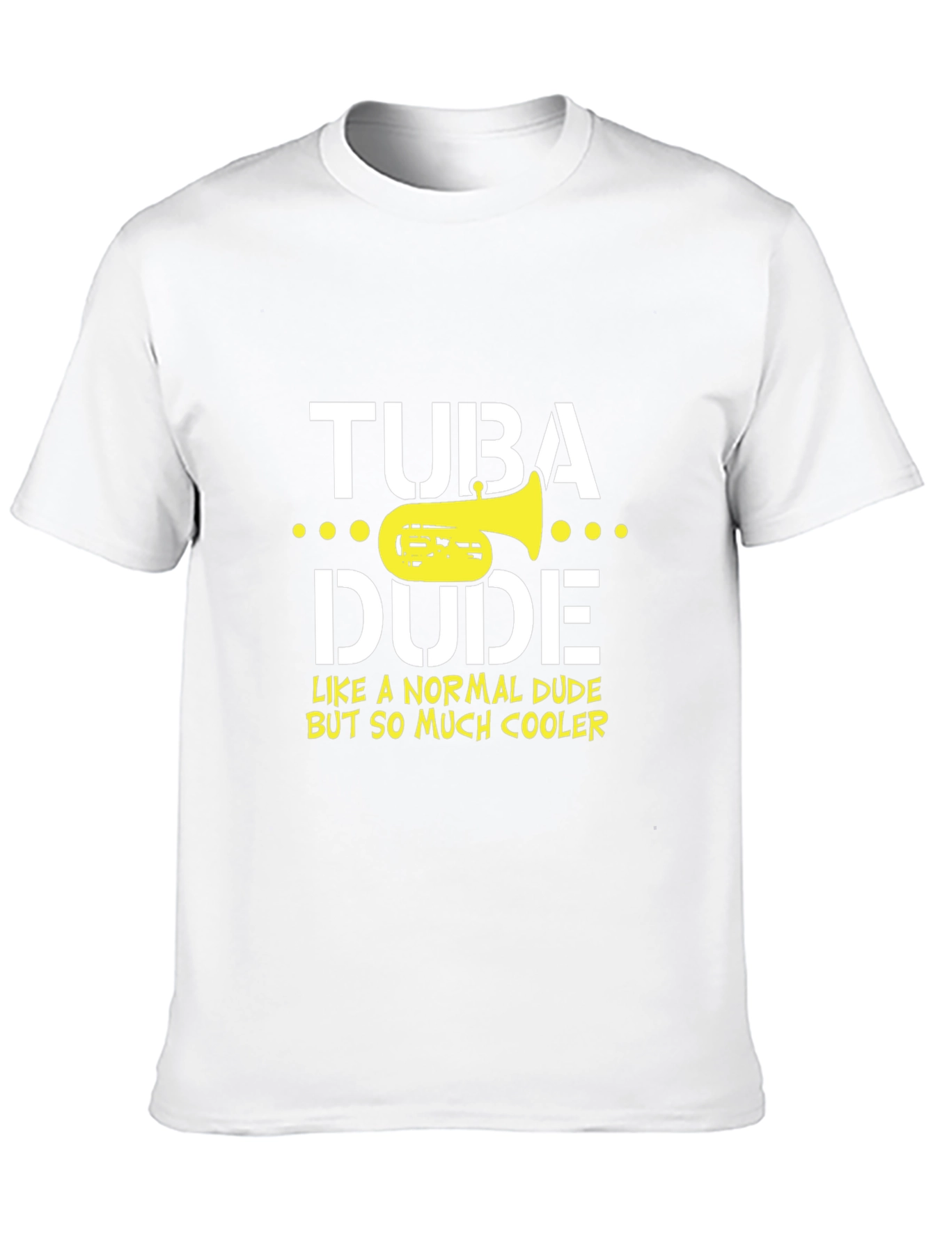 Tuba Dude Graphic Tee - Musicians Humor T-Shirt