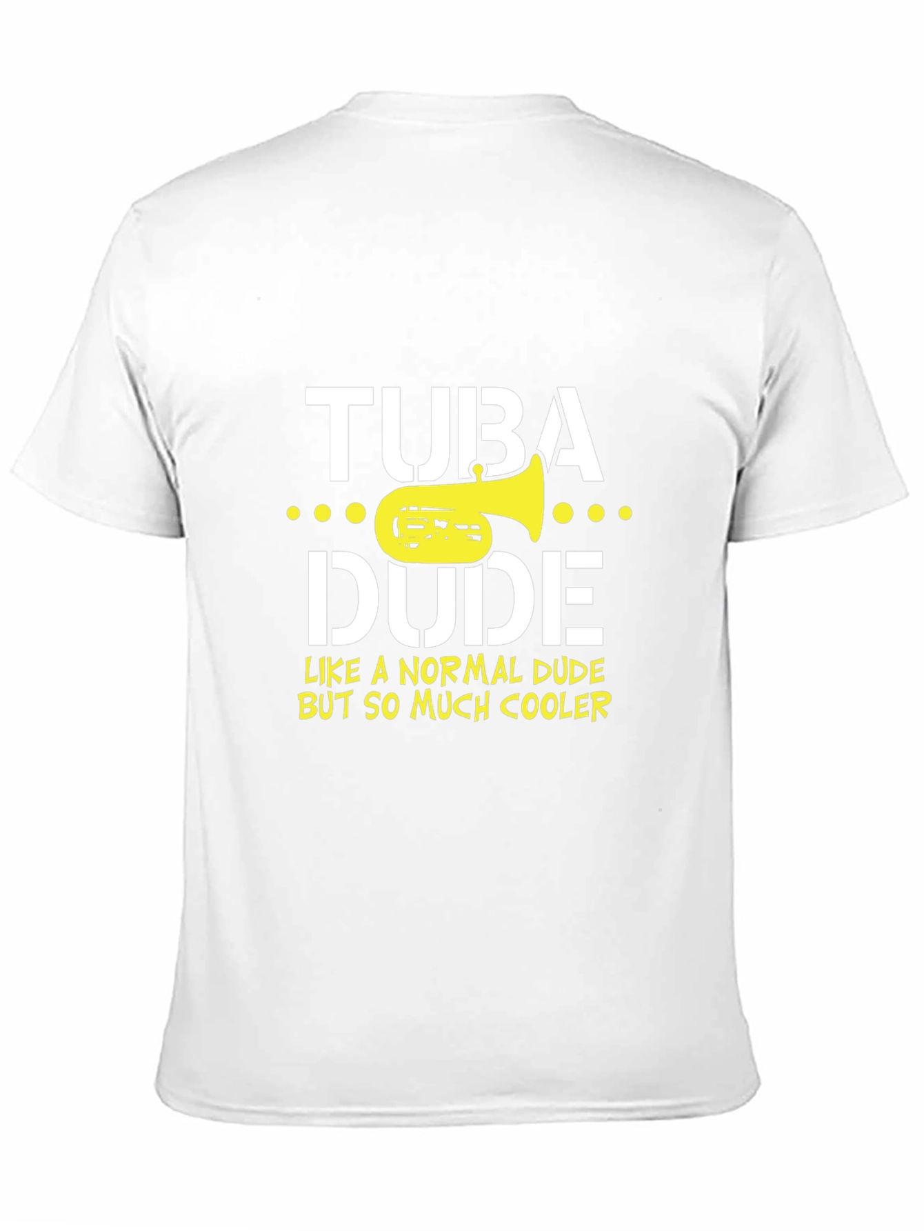 Tuba Dude Graphic Tee - Musicians Humor T-Shirt