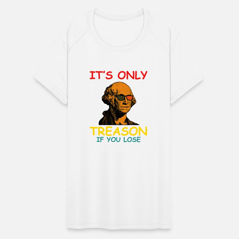 It's Only Treason If You Lose