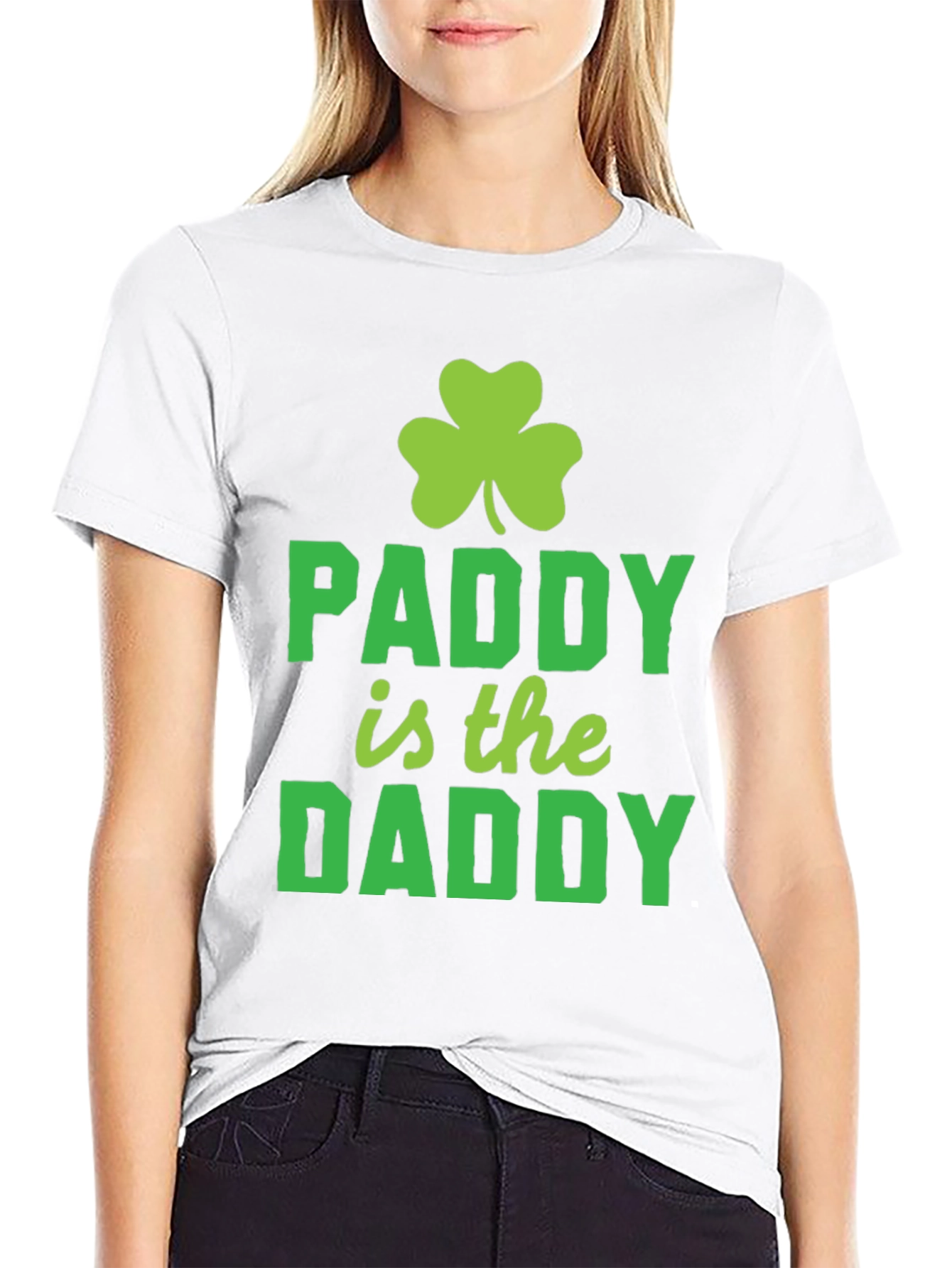 Paddy is the Daddy St. Patricks Day T-Shirt