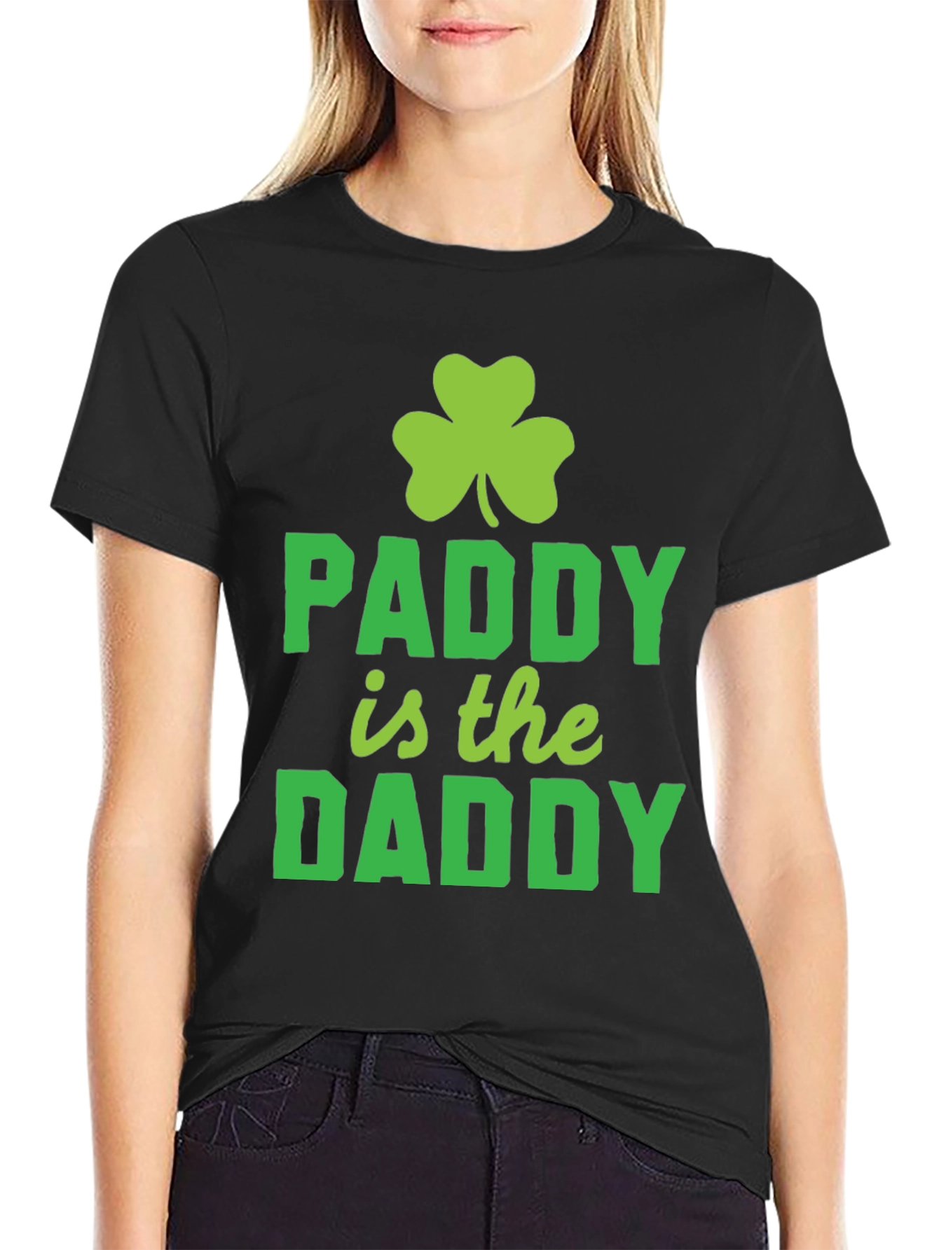 Paddy is the Daddy St. Patricks Day T-Shirt