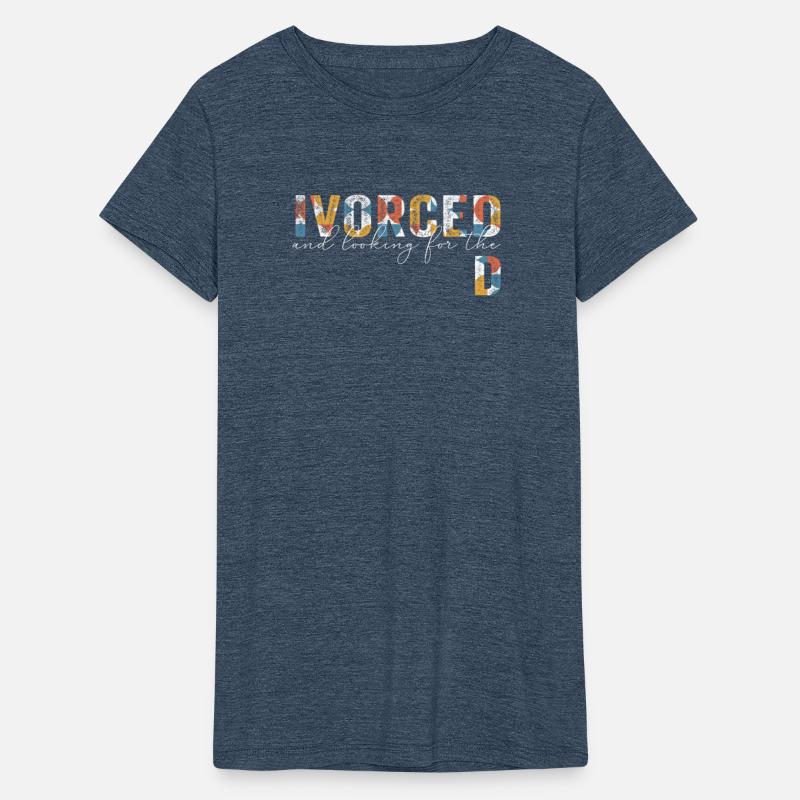 Ivorced And Looking For The D Divorced Tee