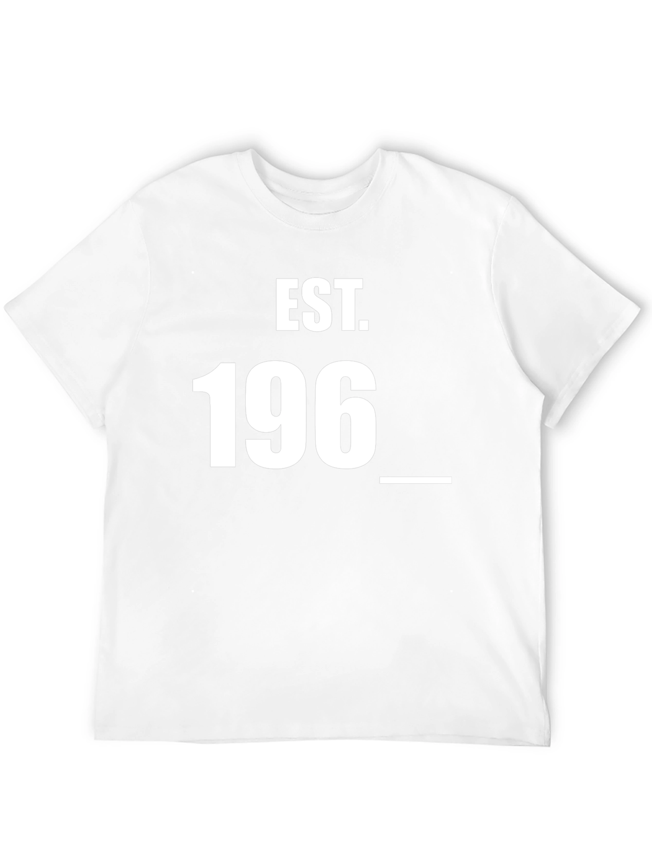 Est. 196_ T-Shirt - Classic Year Tee